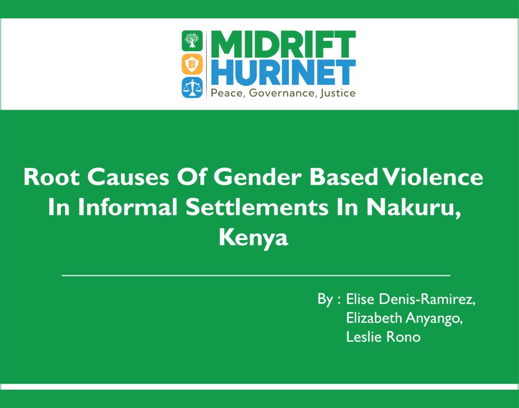 Root Causes Of Gender Based Violence In Informal Settlements In Nakuru, Kenya